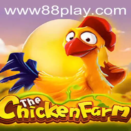 Unveiling ChickenFarm: A New Gaming Adventure with 88play